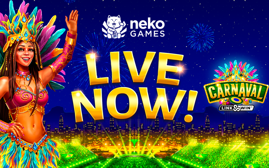 Neko Games® Unveils Carnaval Link&Win™: A Game-Changing Fusion of Samba Excitement and Innovative Features